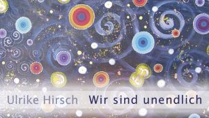 Wir sind unendlich